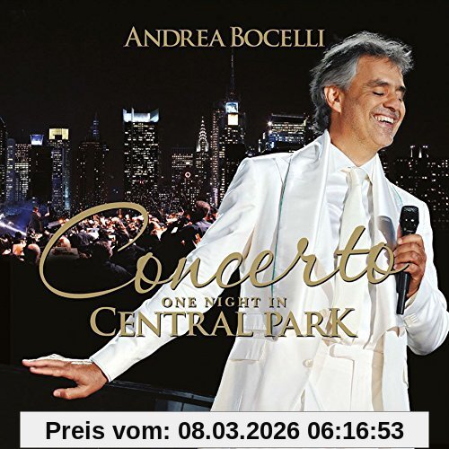 Andrea Bocelli Concerto, One Night In Central Park (Remastered)