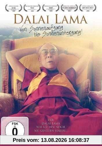 Dalai Lama - Von Sonnenaufgang bis Sonnenuntergang!