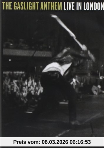 The Gaslight Anthem - Live In London