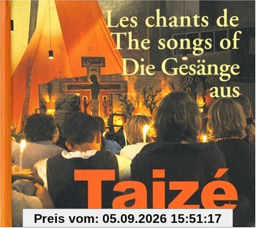 Taizé: Die Gesänge aus Taizé (CD+Buch)