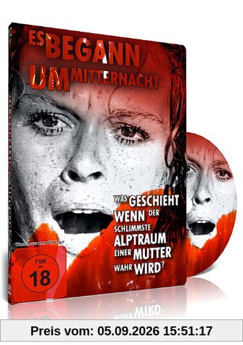 Es begann um Mitternacht