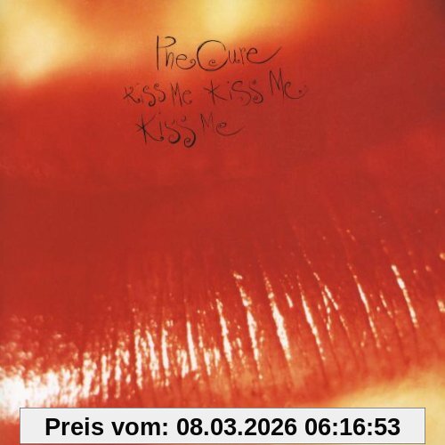 the Cure Kiss Me Kiss Me Kiss Me (Remastered)