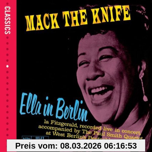 Ella Fitzgerald Mack The Knife - Ella In Berlin (Classics-Serie)