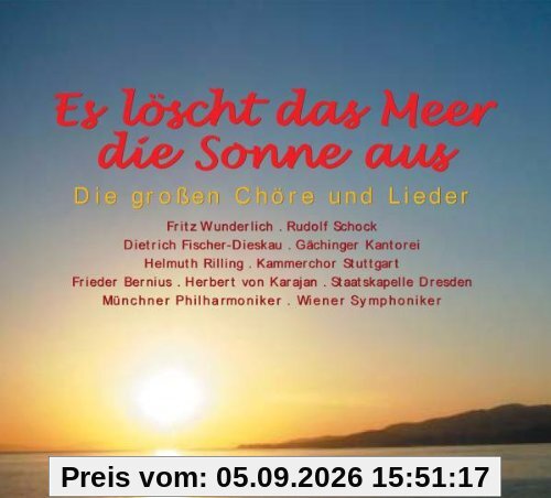 Es Löscht das Meer die Sonne aus