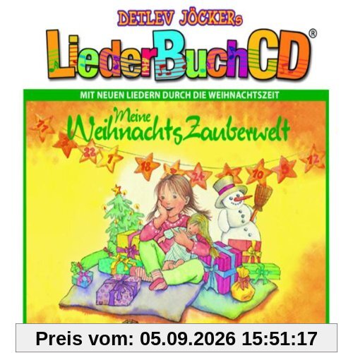 Meine Weihnachtszauberwelt (Liederbuch CD)