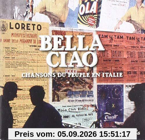 Bella Ciao - Italienische Volkslieder
