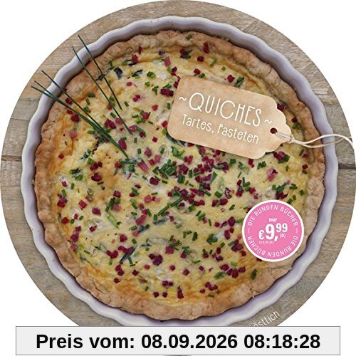 Die runden Bücher: Quiches