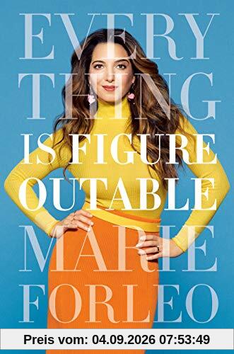 Everything Is Figureoutable
