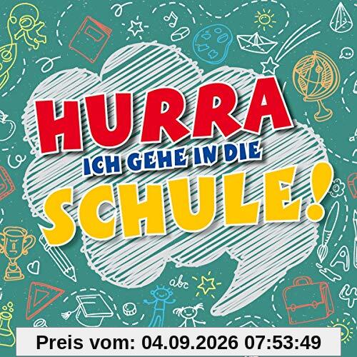 Hurra, ich gehe in die Schule!