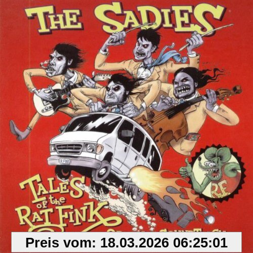 the Sadies Tales Of The Rat Fink-Ost