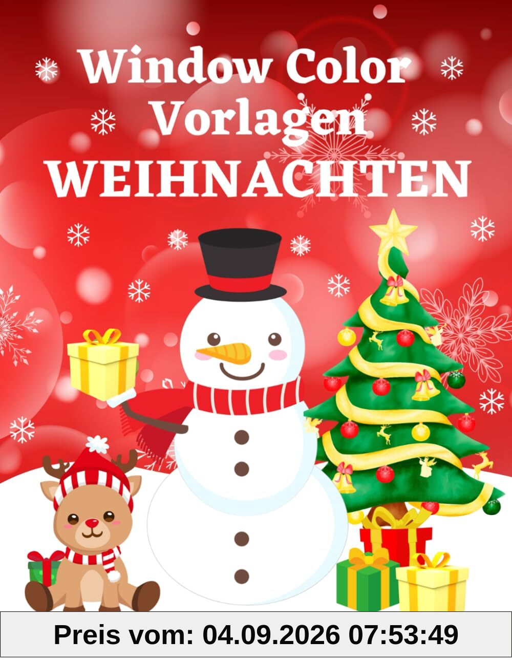 Window Color Vorlagen Weihnachten: Über 80 liebevoll gestaltete Weihnachtsmotive für für Kinder ab 5 und Erwachsene | Fensterdeko Motive für Mädchen, ... Schablonen mit Winter und Advent Motiven