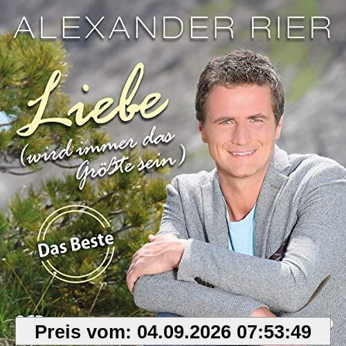 Liebe (Wird Immer das Größte Sein)