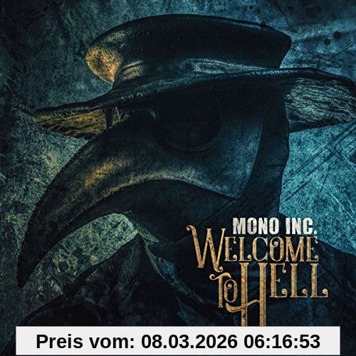 Mono Inc. Welcome To Hell