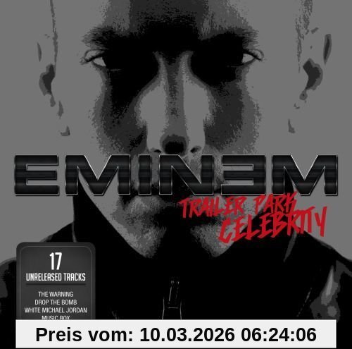 Eminem Trailer Park Celebrity