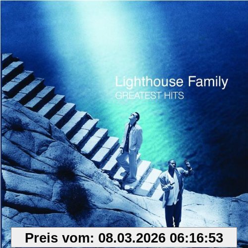 Lighthouse Family Greatest Hits