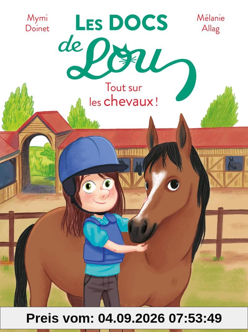 Les docs de Lou. Tout sur les chevaux !