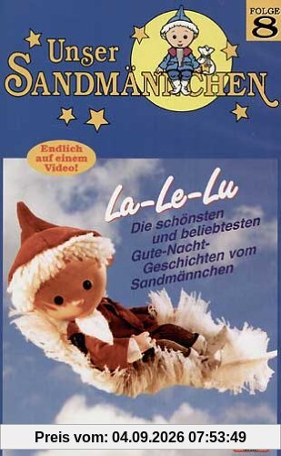 Unser Sandmännchen Folge 8: La-Le-Lu [VHS]
