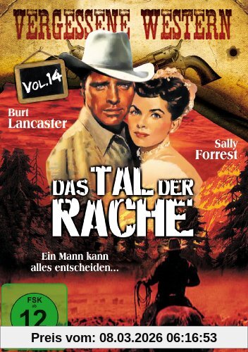 Richard Thorpe Das Tal Der Rache - Vergessene Western Vol. 14
