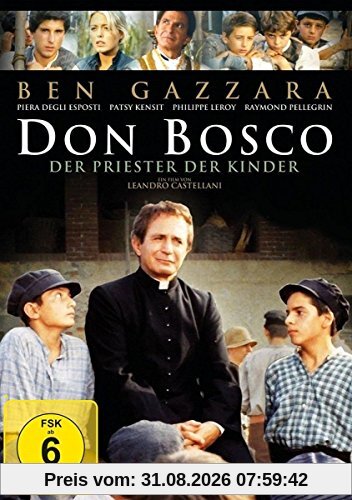 DON BOSCO - Der Priester der Kinder