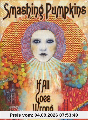 Smashing Pumpkins - If All Goes Wrong [2 DVDs]