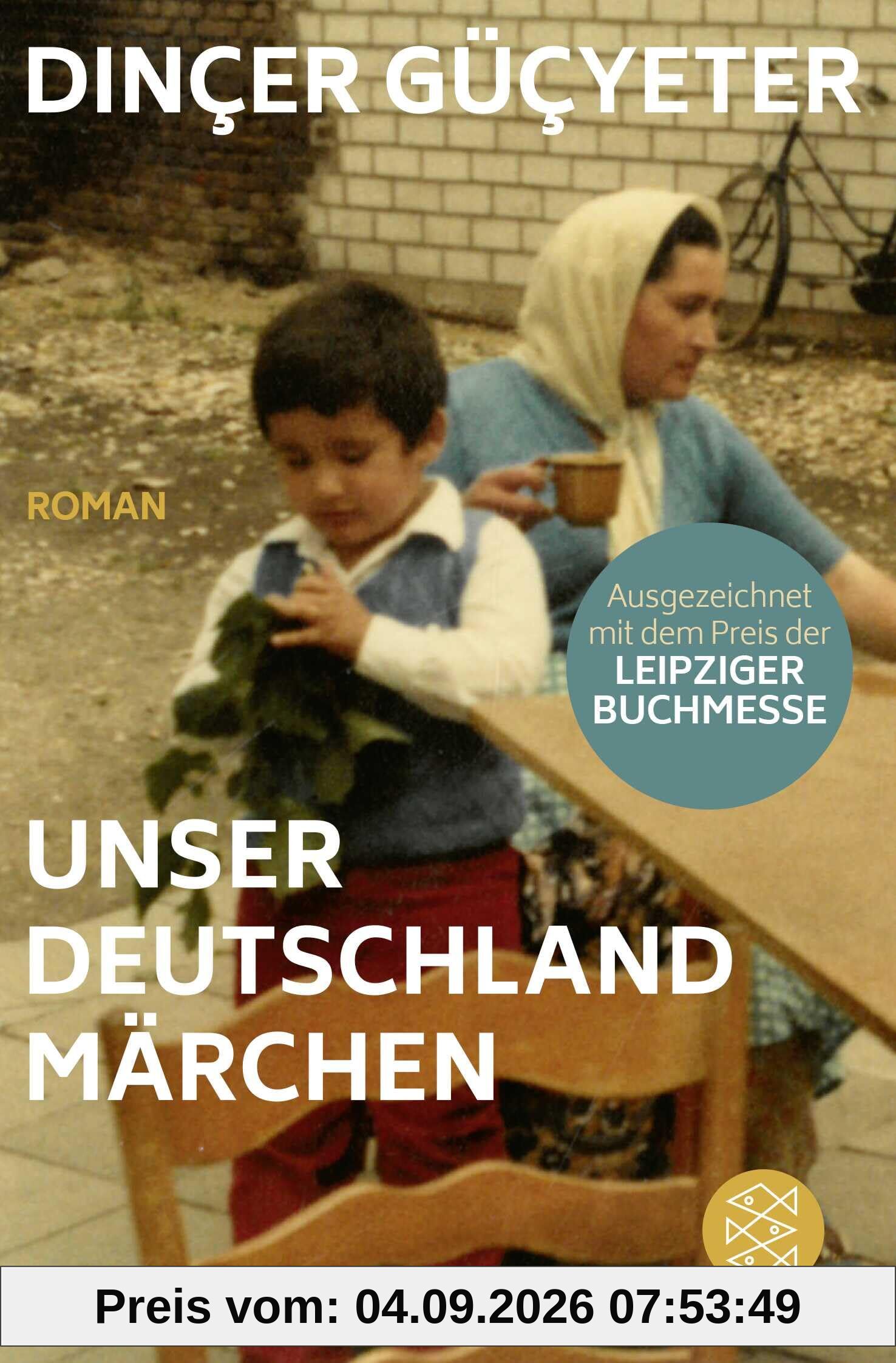 Unser Deutschlandmärchen: Roman