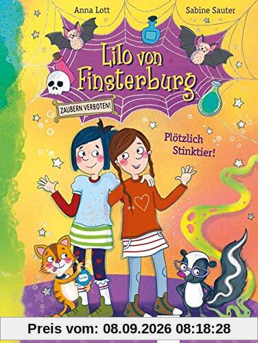 Lilo von Finsterburg – Zaubern verboten! (2) Plötzlich Stinktier!
