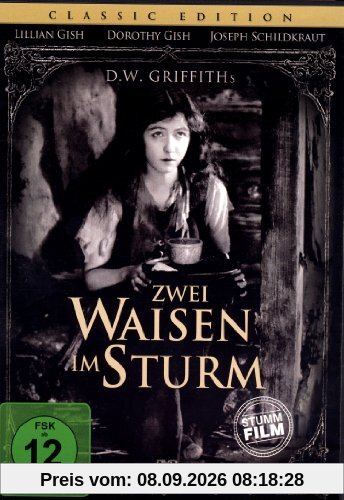 ZWEI WAISEN IM STURM - D.W. Griffiths (Stummfilm)