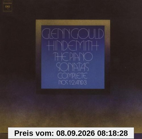 Glenn Gould Jubilee Edition: Glenn Gould Plays Hindemith s Piano Sonatas 1-3