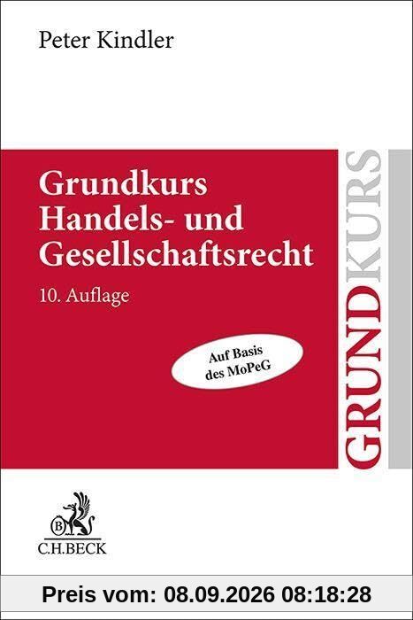 Grundkurs Handels- und Gesellschaftsrecht
