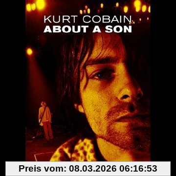 Aj Schnack Kurt Cobain, About A Son