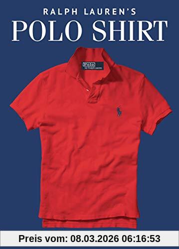 unbekannt Ralph Lauren's Polo Shirt, A Ralph Lauren Book