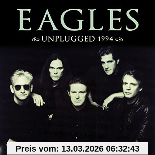 Eagles Unplugged 1994