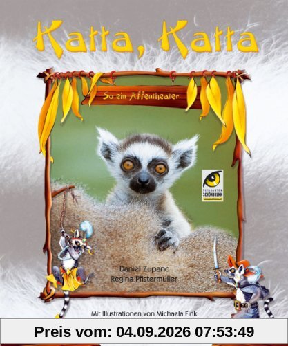 Katta, Katta: So ein Affentheater