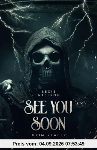 See You Soon: A Dark Military Romance (Scarred Executioners, Band 1)