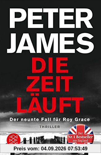 Die Zeit läuft: Der neunte Fall für Roy Grace
