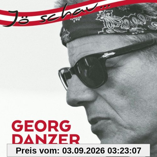 Jö Schau...Georg Danzer