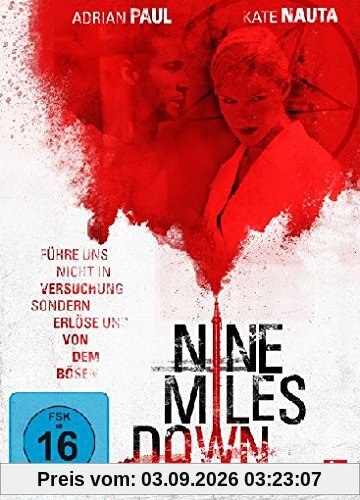 Nine Miles Down