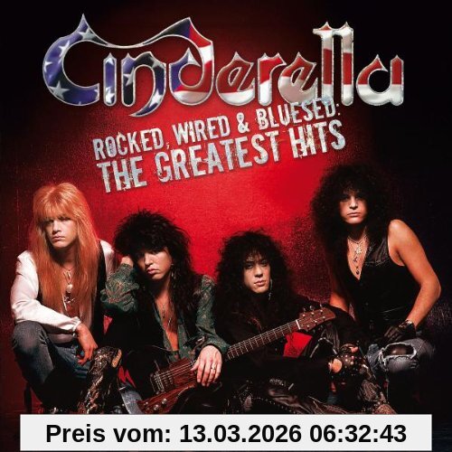 Cinderella Rocked, Wired & Bluesed, The Greatest Hits