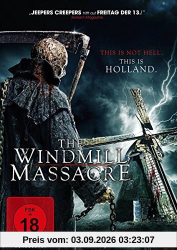 The Windmill Massacre