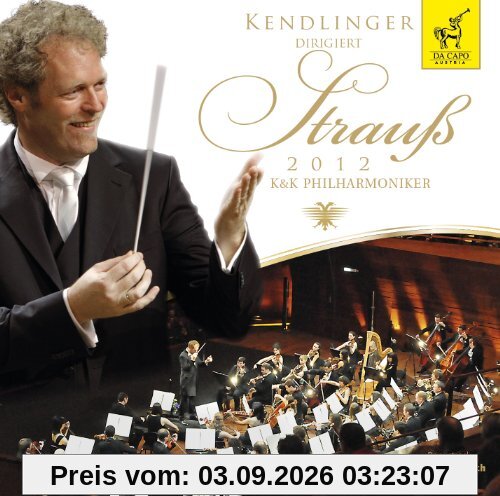Kendlinger dirigiert Strauß 2012