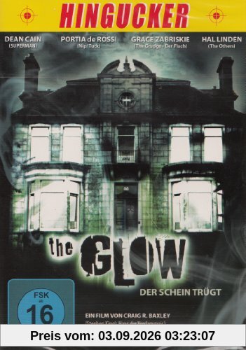 The Glow - Der Schein trügt