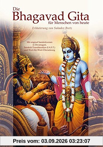 Die Bhagavad Gita für Menschen von heute