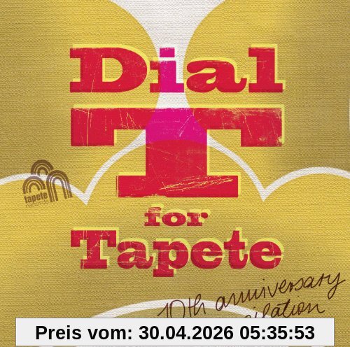 Dial T for Tapete