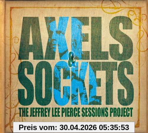 Jeffrey Lee Sessions Project Axels & Sockets