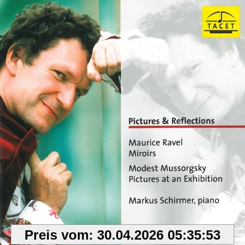 Markus Schirmer (piano): Pictures & Reflections