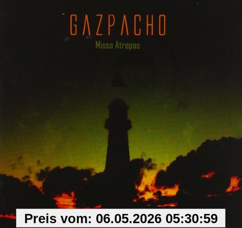 Gazpacho Missa Atropos