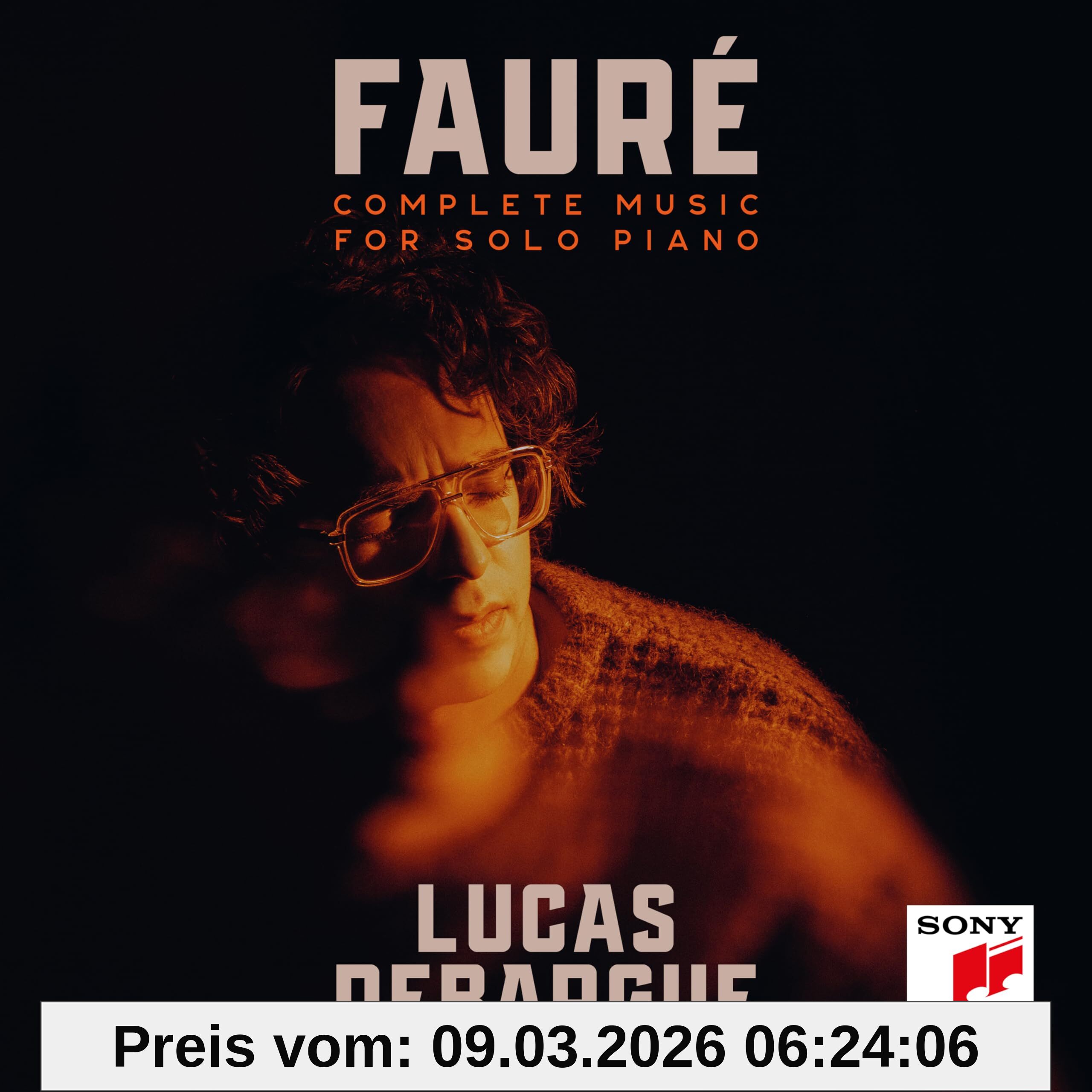 Lucas Debargue Fauré, Complete Music For Solo Piano