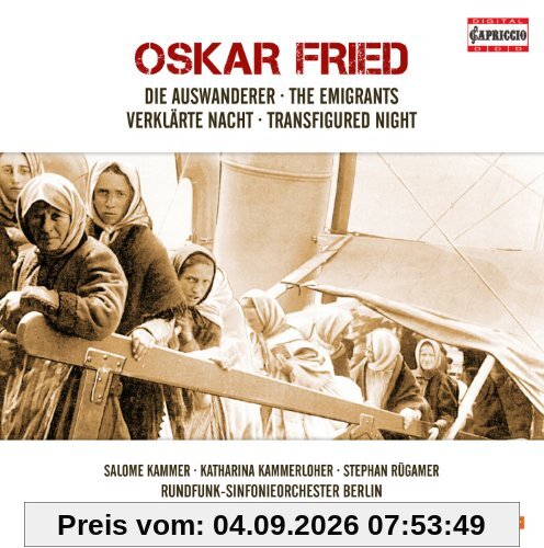 Die Auswanderer/Verklärte Nacht