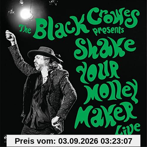 Shake Your Money Maker (Live)