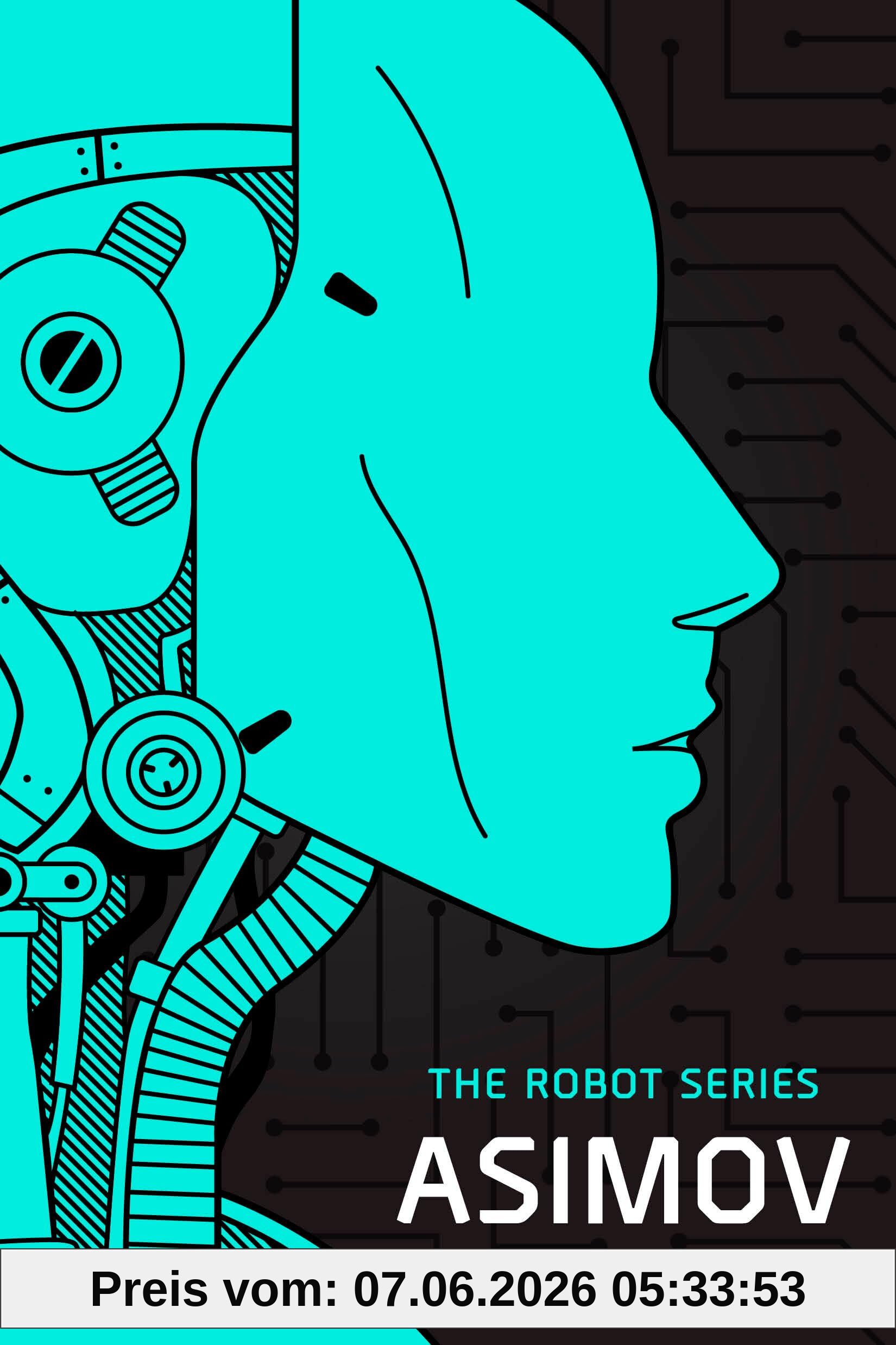 The Robots of Dawn: The Robot Series